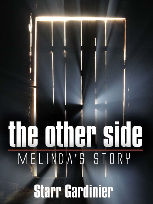 Title details for Melinda's Story by Starr Gardinier - Available